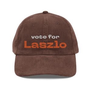 Corduroy Dad Cap — "Vote for Laszlo" Embroidered Vintage Hat - Image 13